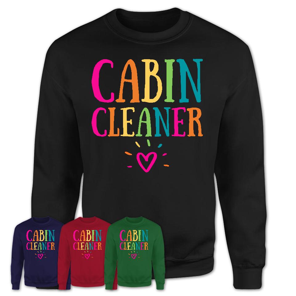 Cabin Cleaner Rainbow Lettering Heart Shirt, Employee Appreciation Gifts
