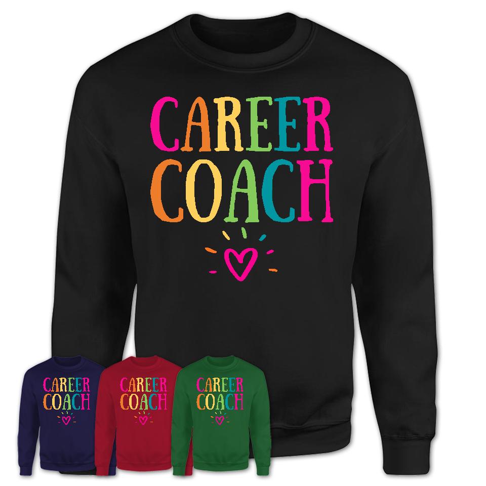 Career Coach Rainbow Lettering Heart Shirt, Employee Appreciation Gifts