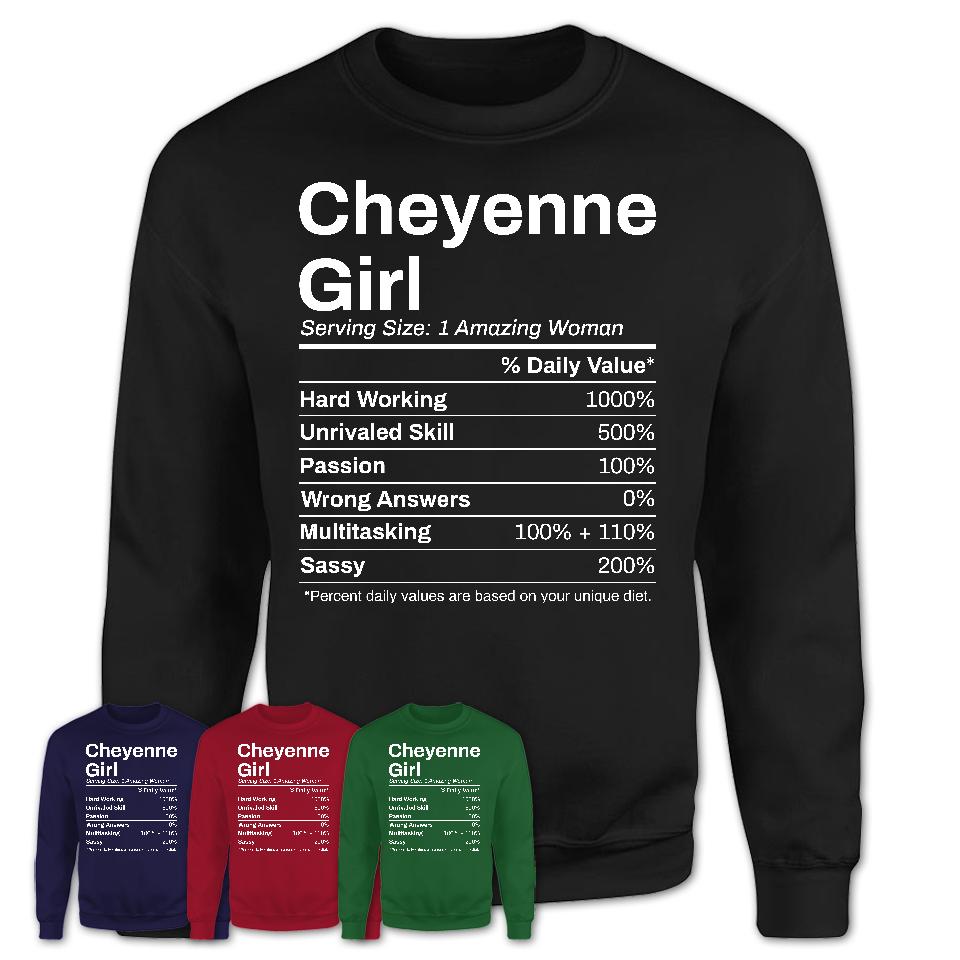 Cheyenne Girl Wyoming Nutrition Facts Proud Vintage Sport Born Living City Home Roots USA Gift Women T-Shirt