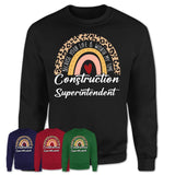 Construction Superintendent Because Your Life Worth My Time Rainbow T-Shirt