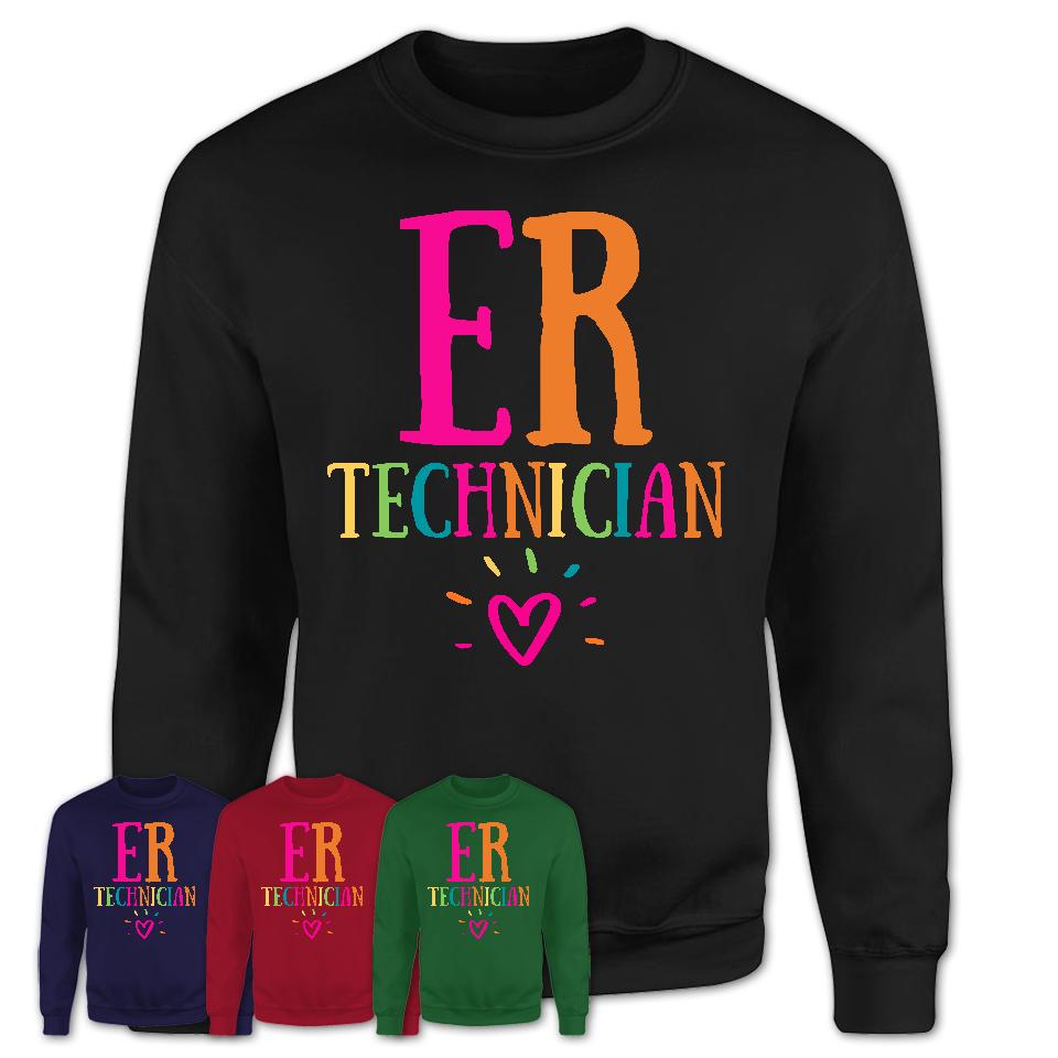 Er Technician Rainbow Lettering Heart Shirt, Employee Appreciation Gifts