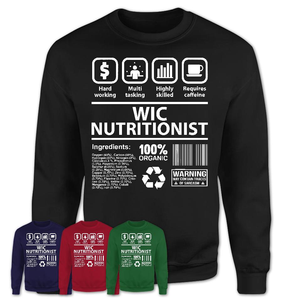 Funny Coworker Gift Idea Sarcasm Wic Nutritionist Uniform TShirt