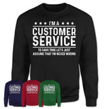 Funny Customer Service Never Wrong T-Shirt, New Job Gift for Coworker