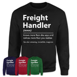 Funny Freight Handler Definition Shirt, New Job Gift for Freight Handler, Coworker Gift Idea