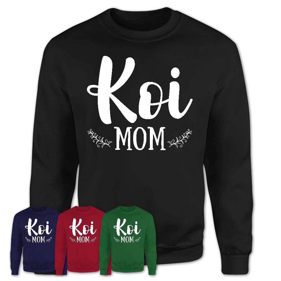 Funny Koi Tshirt, Gift for Koi Lovers, Koi Mom Shirt, Animal Shirt