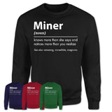 Funny Miner Definition Shirt, New Job Gift for Miner, Coworker Gift Idea