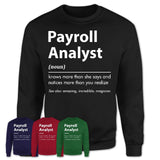 Funny Payroll Analyst Definition Shirt, New Job Gift for Payroll Analyst, Coworker Gift Idea