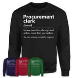 Funny Procurement clerk Definition Shirt, New Job Gift for Procurement clerk, Coworker Gift Idea