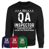 Funny Qa Inspector Never Wrong T-Shirt, New Job Gift for Coworker