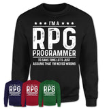 Funny Rpg Programmer Never Wrong T-Shirt, New Job Gift for Coworker