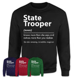Funny State Trooper Definition Shirt, New Job Gift for State Trooper, Coworker Gift Idea