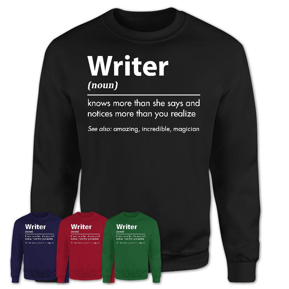 Funny Writer Definition Shirt, New Job Gift for Writer, Coworker Gift Idea