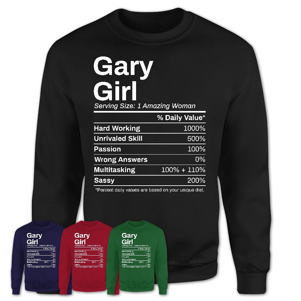 Gary Girl Indiana Nutrition Facts Proud Vintage Sport Born Living City Home Roots USA Gift Women T-Shirt