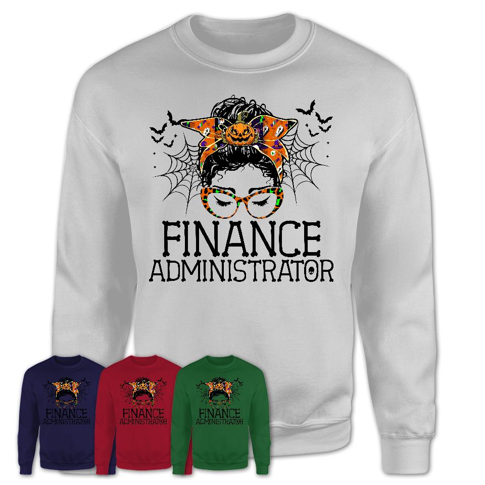 Halloween Finance Administrator Shirt, Messy Bun Girl Shirt, Funny Coworker Gift in Halloween, Scary Costume Team Shirt