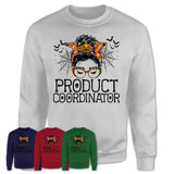 Halloween Product Coordinator Shirt, Messy Bun Girl Shirt, Funny Coworker Gift in Halloween, Scary Costume Team Shirt