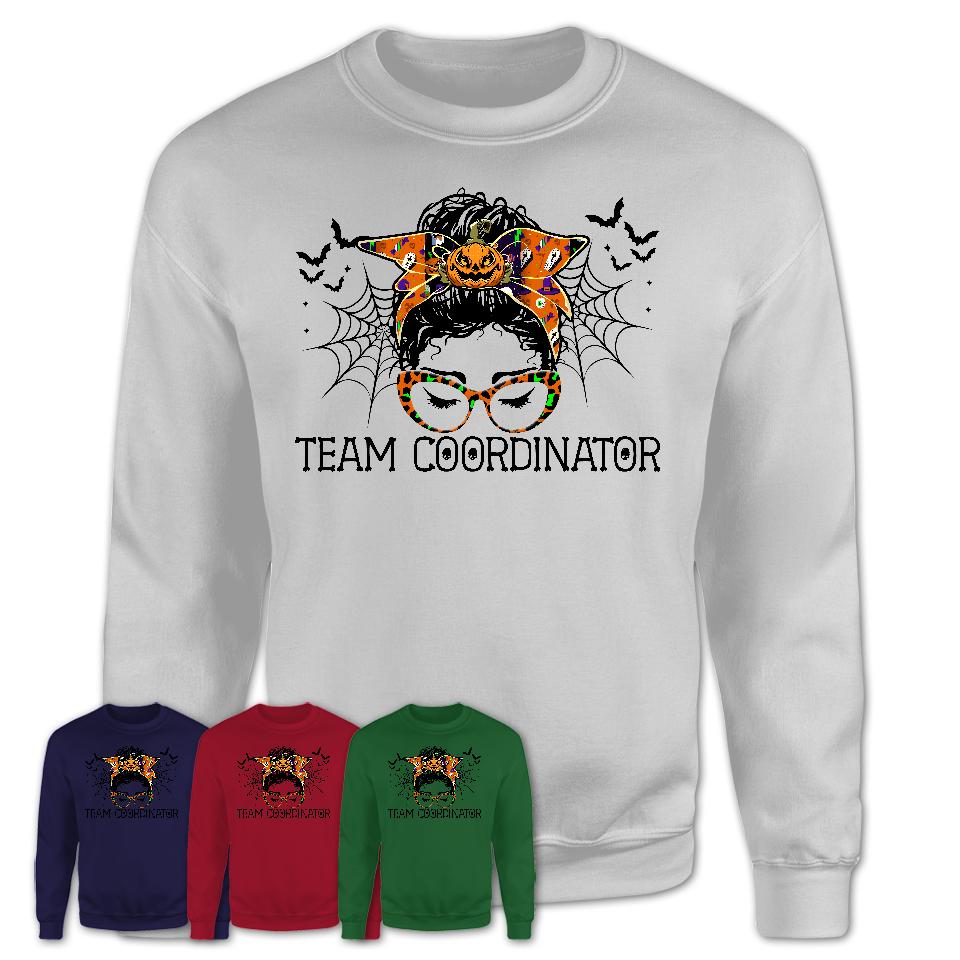 Halloween Team Coordinator Shirt, Messy Bun Girl Shirt, Funny Coworker Gift in Halloween, Scary Costume Team Shirt