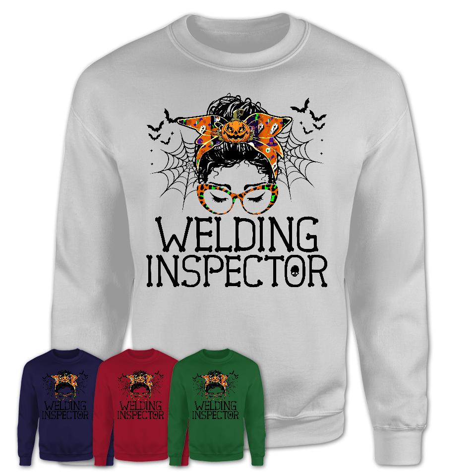 Halloween Welding Inspector Shirt, Messy Bun Girl Shirt, Funny Coworker Gift in Halloween, Scary Costume Team Shirt