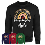 Housekeeping Aide Because Your Life Worth My Time Rainbow T-Shirt