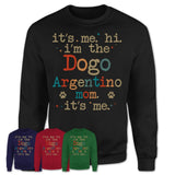 It's Me I'm The Dogo Argentino Mom Shirt, Dog Mama Of Dogo Argentino Shirt, Gift for Dog Lovers