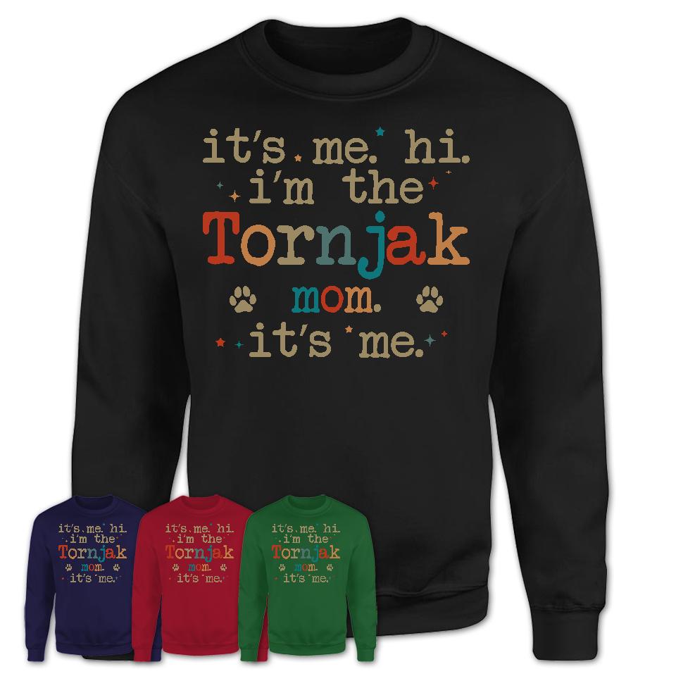 It's Me I'm The Tornjak Mom Shirt, Dog Mama Of Tornjak Shirt, Gift for Dog Lovers