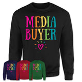 Media Buyer Rainbow Lettering Heart Shirt, Employee Appreciation Gifts