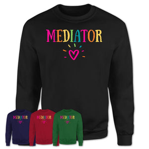 Mediator Rainbow Lettering Heart Shirt, Employee Appreciation Gifts