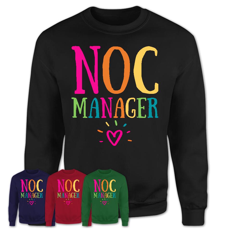 Noc Manager Rainbow Lettering Heart Shirt, Employee Appreciation Gifts