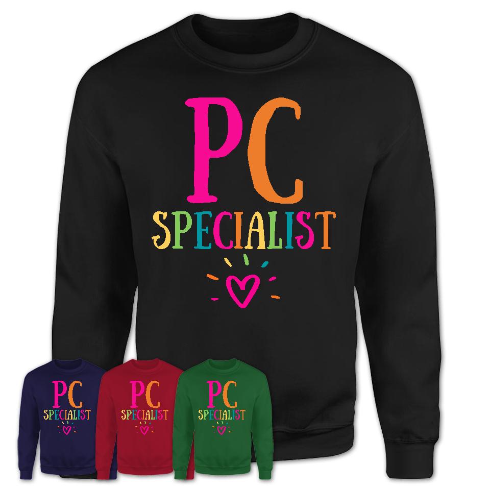 Pc Specialist Rainbow Lettering Heart Shirt, Employee Appreciation Gifts