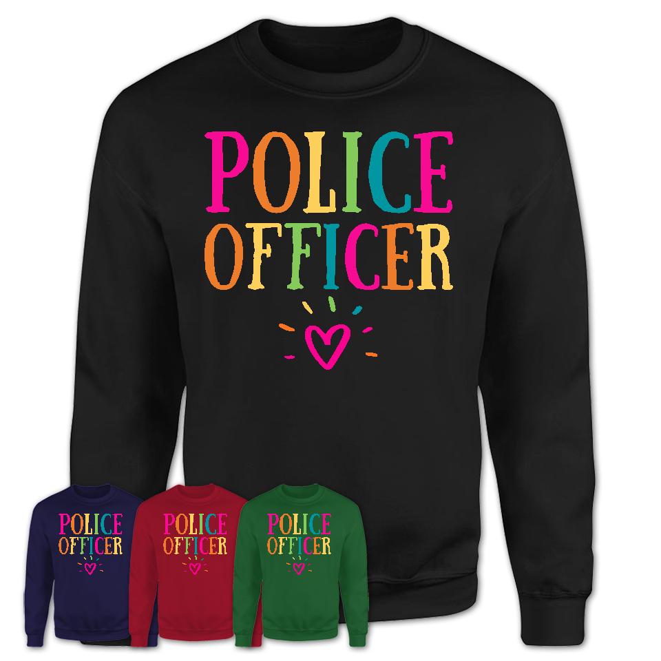 Police Officer Rainbow Lettering Heart Shirt, Employee Appreciation Gifts