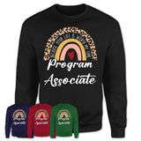 Program Associate Because Your Life Worth My Time Rainbow T-Shirt