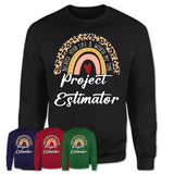 Project Estimator Because Your Life Worth My Time Rainbow T-Shirt