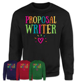Proposal Writer Rainbow Lettering Heart Shirt, Employee Appreciation Gifts