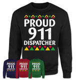 Proud 911 Dispatcher Africa Pride Black History Month T-Shirt