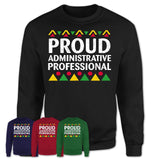 Proud Administrative Professional Africa Pride Black History Month T-Shirt