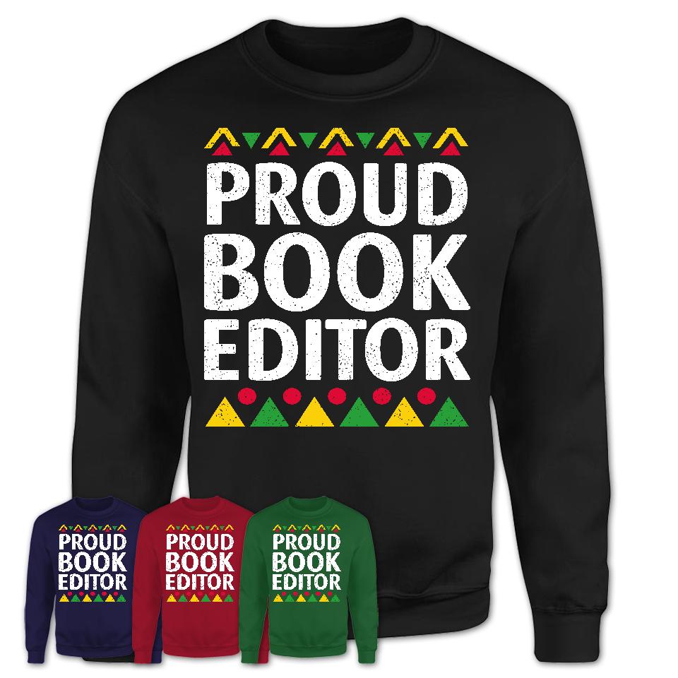 Proud Book Editor Africa Pride Black History Month T-Shirt