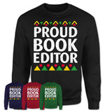Proud Book Editor Africa Pride Black History Month T-Shirt