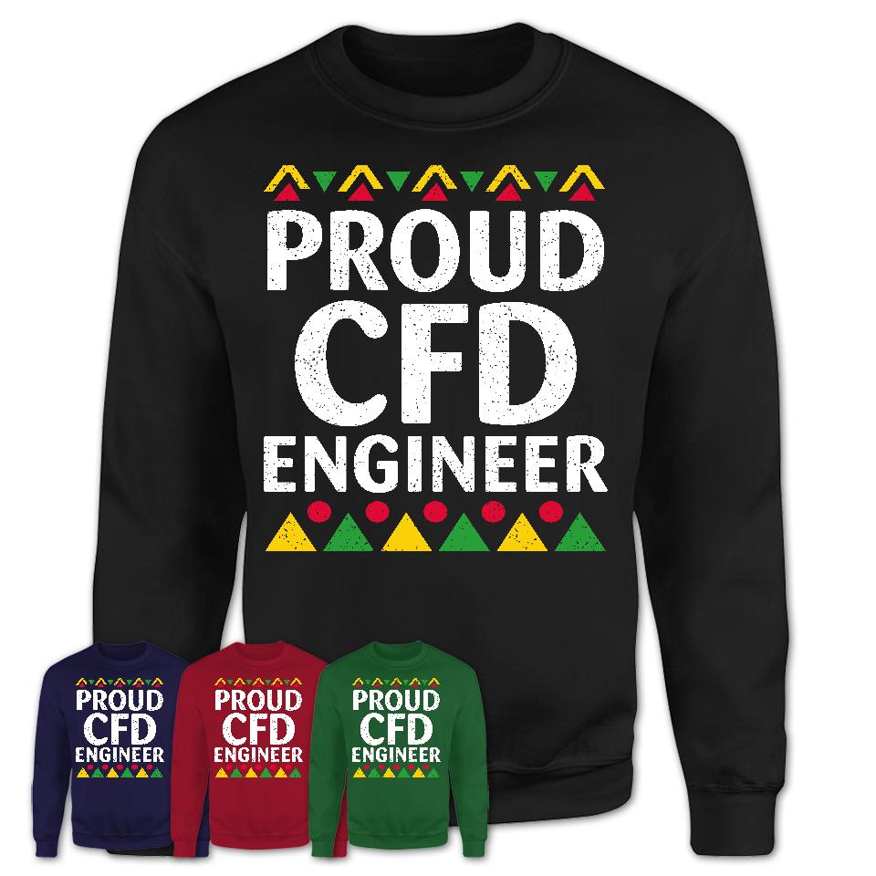 Proud Cfd Engineer Africa Pride Black History Month T-Shirt