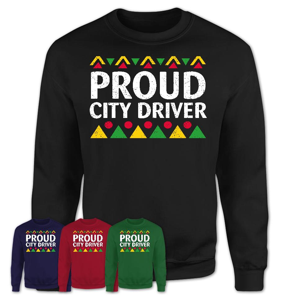 Proud City Driver Africa Pride Black History Month T-Shirt