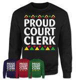 Proud Court Clerk Africa Pride Black History Month T-Shirt