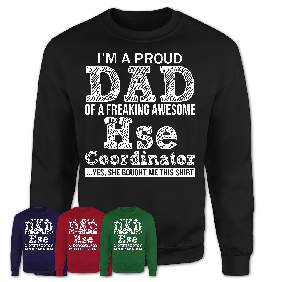 Proud Dad of A Freaking Awesome Daughter Hse Coordinator Shirt, Father Day Gift from Daughter, Funny Shirt For Dad