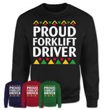 Proud Forklift Driver Africa Pride Black History Month T-Shirt