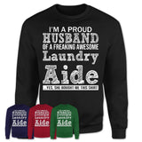 Proud Husband of A Freaking Awesome Laundry Aide Wife Shirt, Husband Valentine Gift, Anniversary Couple Shirt