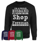 Proud Husband of A Freaking Awesome Shop Foreman Wife Shirt, Husband Valentine Gift, Anniversary Couple Shirt