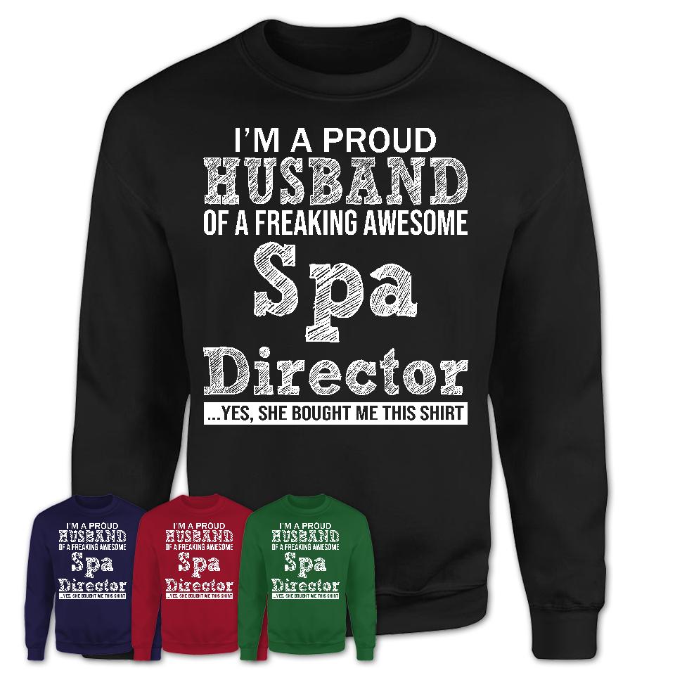 Proud Husband of A Freaking Awesome Spa Director Wife Shirt, Husband Valentine Gift, Anniversary Couple Shirt