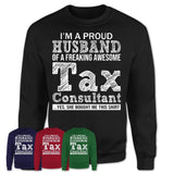 Proud Husband of A Freaking Awesome Tax Consultant Wife Shirt, Husband Valentine Gift, Anniversary Couple Shirt