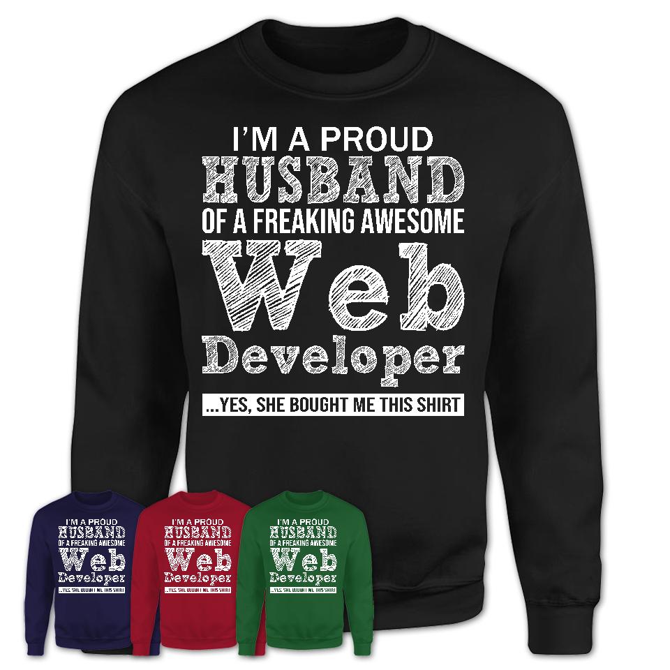 Proud Husband of A Freaking Awesome Web Developer Wife Shirt, Husband Valentine Gift, Anniversary Couple Shirt