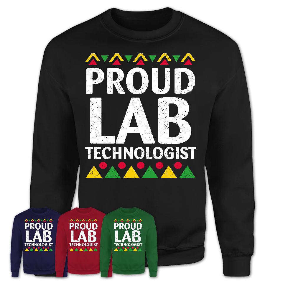 Proud Lab Technologist Africa Pride Black History Month T-Shirt