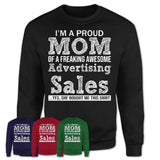 Proud Mom of A Freaking Awesome Daughter Advertising Sales Shirt, Mother Day Gift from Daughter, Funny Shirt For Mom