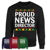 Proud News Director Africa Pride Black History Month T-Shirt
