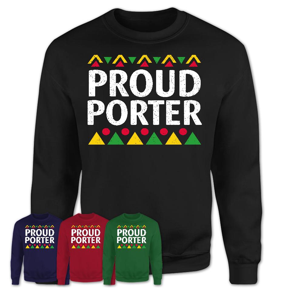 Proud Porter Africa Pride Black History Month T-Shirt